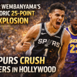 Victor Wembanyama’s Historic 25-Point Explosion: Spurs Crush Lakers in Hollywood