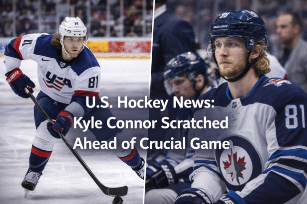 U.S. Hockey News: Kyle Connor Scratched Ahead of Crucial Game